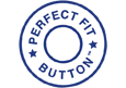 Perfect Fit Button